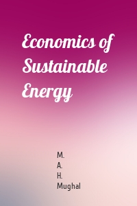 Economics of Sustainable Energy