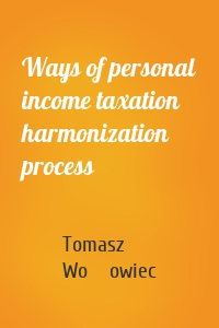 Ways of personal income taxation harmonization process