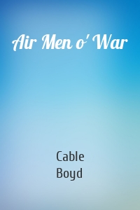 Air Men o' War