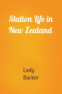 Station Life in New Zealand