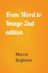 From Word to Image-2nd edition
