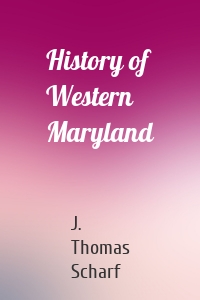 History of Western Maryland