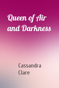 Queen of Air and Darkness