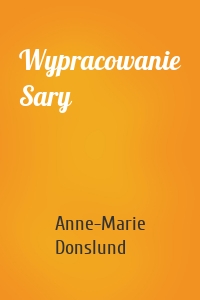 Wypracowanie Sary