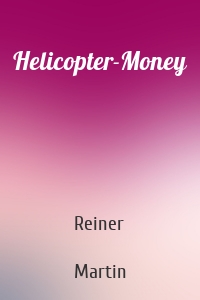 Helicopter-Money