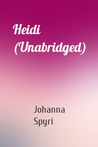 Heidi (Unabridged)