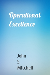 Operational Excellence