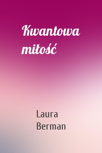 Kwantowa miłość