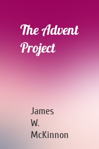 The Advent Project