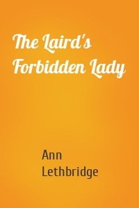 The Laird's Forbidden Lady