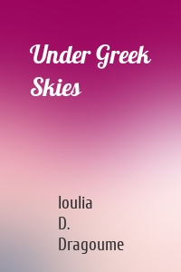 Under Greek Skies