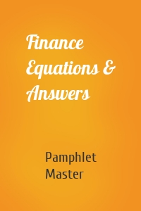 Finance Equations & Answers