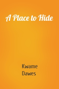 A Place to Hide