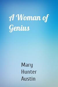 A Woman of Genius