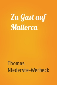 Zu Gast auf Mallorca