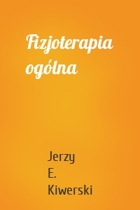 Fizjoterapia ogólna