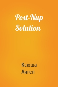 Post-Nup Solution