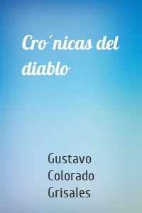 Crónicas del diablo