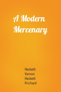 A Modern Mercenary