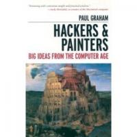 Paul Graham - Hackers and Painters: Big Ideas from the Computer Age