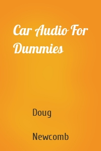 Car Audio For Dummies