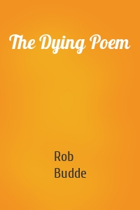 The Dying Poem