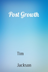 Post Growth