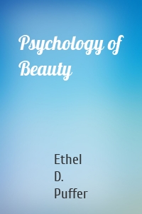 Psychology of Beauty