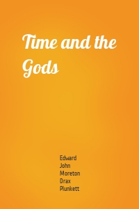 Time and the Gods