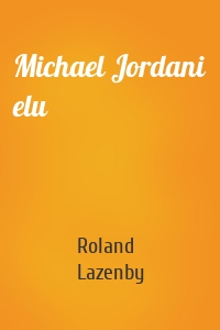 Michael Jordani elu