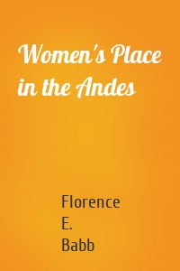 Women's Place in the Andes