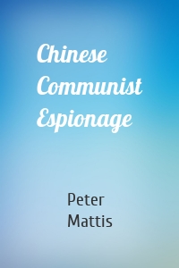 Chinese Communist Espionage