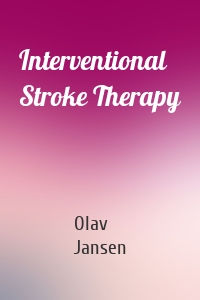 Interventional Stroke Therapy