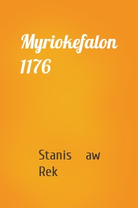 Myriokefalon 1176