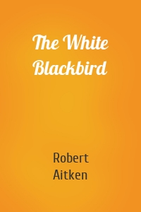 The White Blackbird