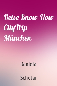 Reise Know-How CityTrip München