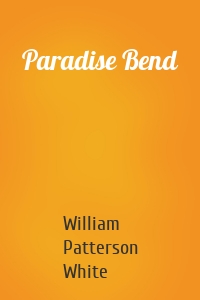 Paradise Bend