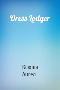 Dress Lodger