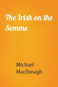The Irish on the Somme