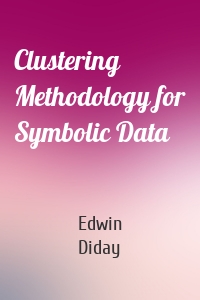 Clustering Methodology for Symbolic Data