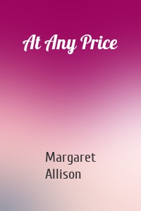 At Any Price