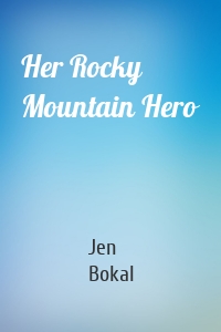 Her Rocky Mountain Hero