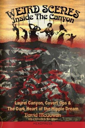 Обложка книги «Лорел каньон» — Дэвид МакГоуан