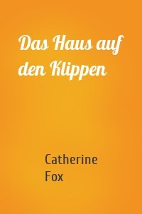 Das Haus auf den Klippen