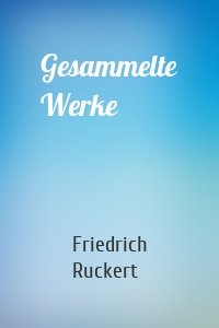 Gesammelte Werke