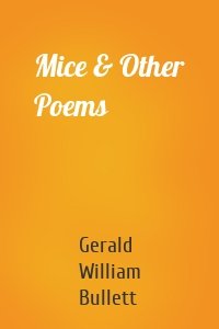 Mice & Other Poems