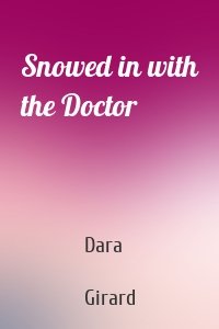Snowed in with the Doctor