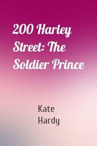 200 Harley Street: The Soldier Prince