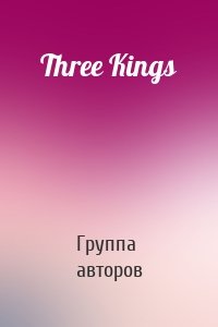 Three Kings