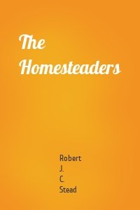 The Homesteaders